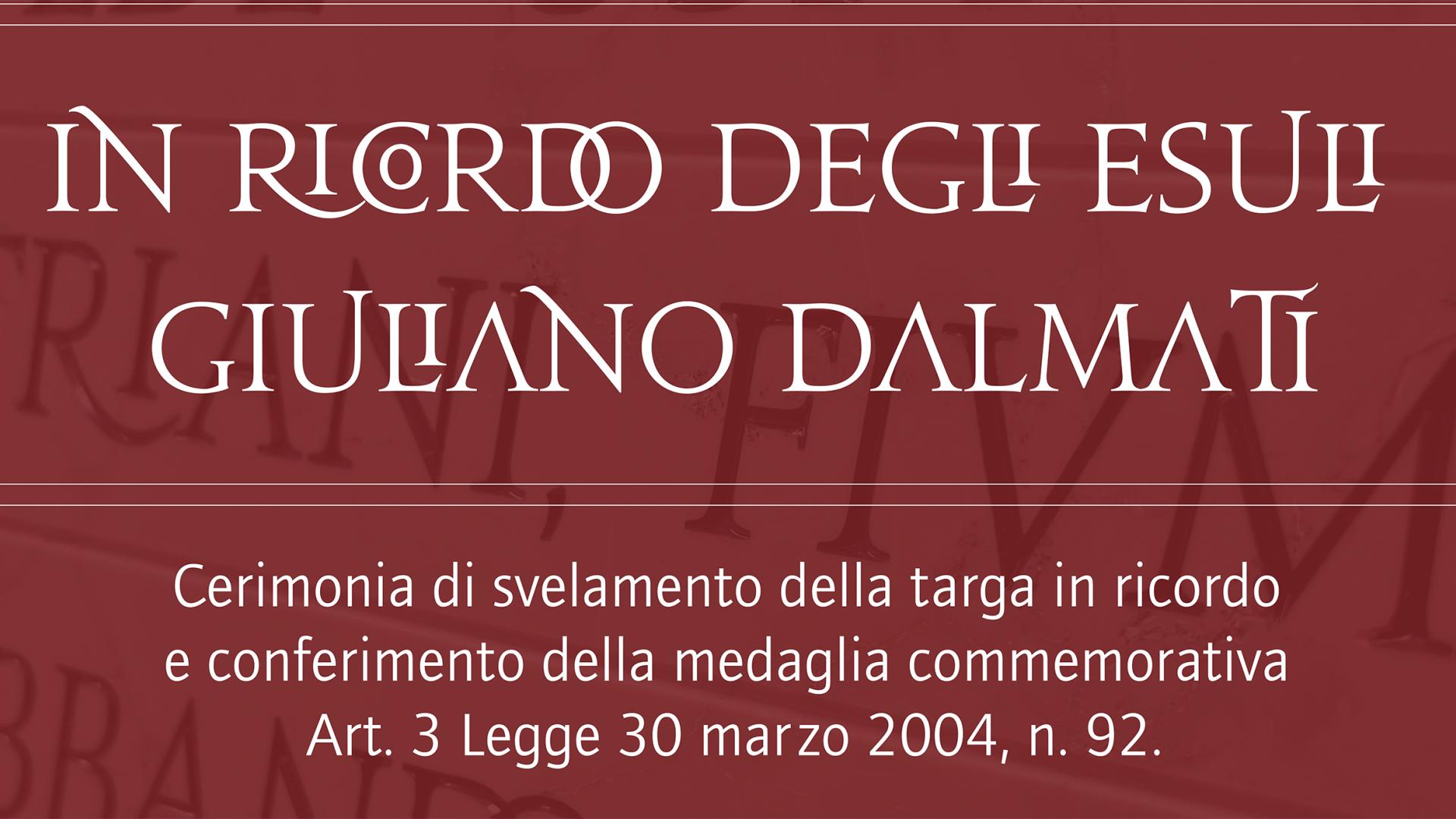 In ricordo degli esuli giuliano dalmati